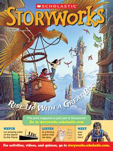 Scholastic Storyworks Magazine .